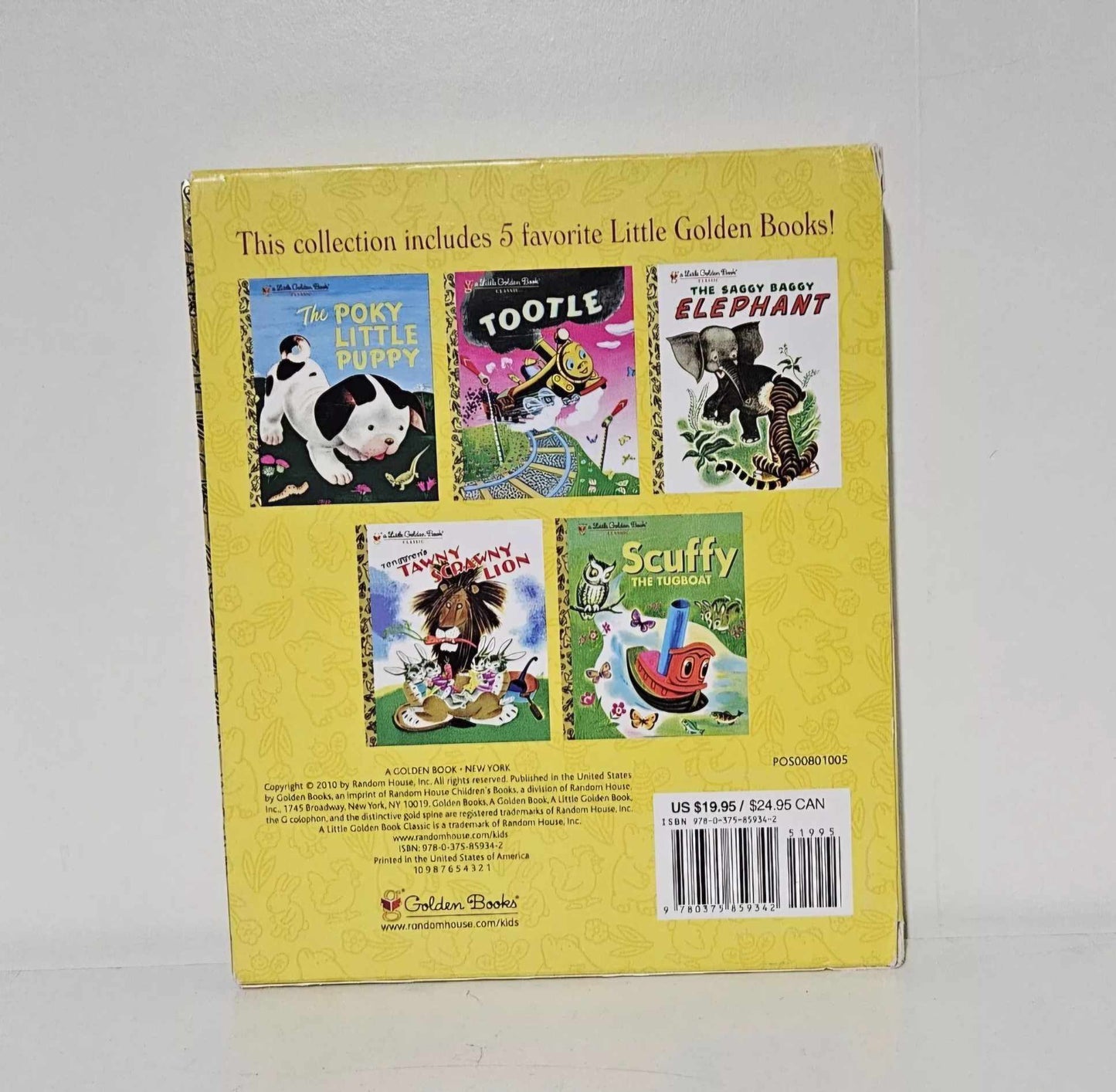 Classic Characters of Little Golden Books: The Poky Little Puppy; Tootle; The...