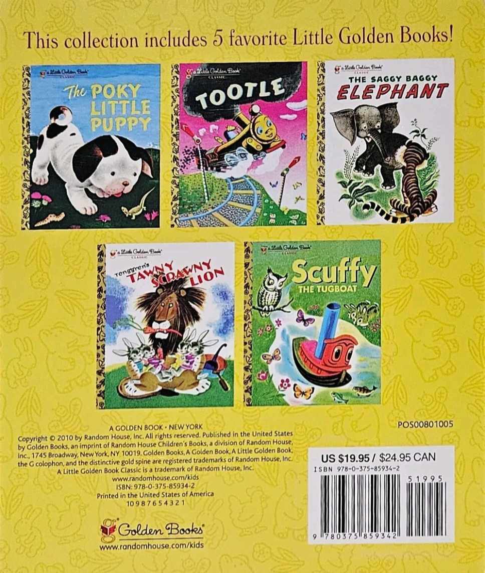 Classic Characters of Little Golden Books: The Poky Little Puppy; Tootle; The...